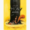 Livre C'est mon arbre de Tallec - Ecole des loisirs